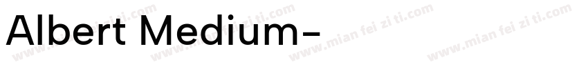 Albert Medium字体转换